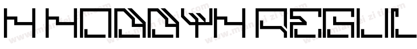 H HOBBYH Regular字体转换